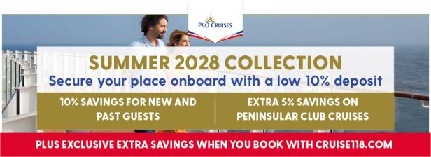 P&O Cruises - 2028 Summer Collection - 21st April - 30th June