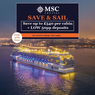 MSC - Save & Sail 11.05 - 04.10 + Low deposit 30.06